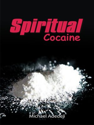 cover image of Spiritual Cocaine